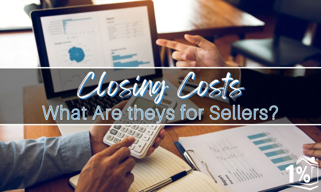 What Are the Closing Costs for a Home Seller?