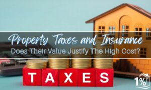 Property Taxes, Insurance and Affordability