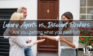 A smiling couple receives keys to a home from a real estate agent standing in front of a wooden door. The image features an overlay with the text: "Luxury Agents vs. Discount Brokers – Are you getting what you paid for?" and a logo with "1%" at the bottom right corner